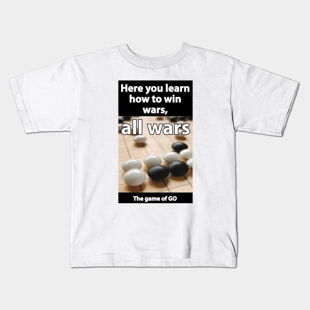 win all wars - baduk Kids T-Shirt by sgiurin